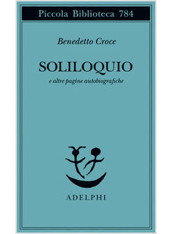 SOLILOQUIO E ALTRE PAGINE AUTOBIOGRAFICHE