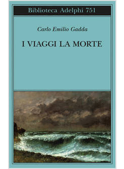 I VIAGGI E LA MORTE