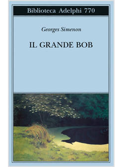 IL GRANDE BOB 