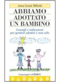 ABBIAMO ADOTTATO UN BAMBINO