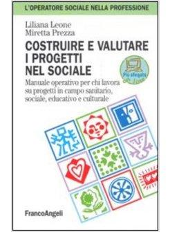 COSTRUIRE E VALUTARE I PROGETTI NEL SOCIALE