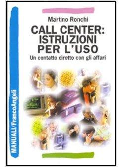 CALL CENTER ISTRUZIONI PER L'USO