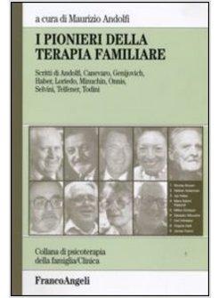 PIONIERI DELLA TERAPIA FAMILIARE (I)