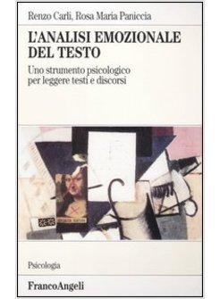 ANALISI EMOZIONALE DEL TESTO. UNO STRUMENTO PSICOLOGICO PER LEGGERE TESTI E DISC