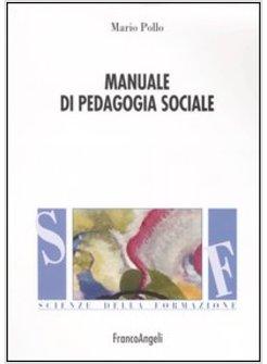 MANUALE DI PEDAGOGIA SOCIALE