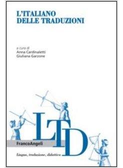 L'ITALIANO DELLE TRADUZIONI