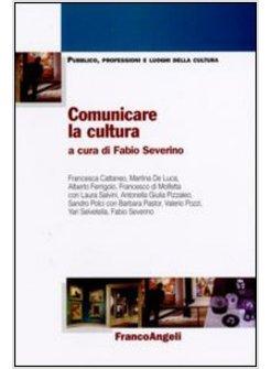 COMUNICARE LA CULTURA