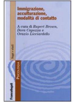 IMMIGRAZIONE ACCULTURAZIONE MODALITA' DI CONTATTO