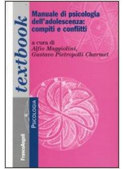MANUALE DI PSICOLOGIA DELL'ADOLESCENZA COMPITI E CONFLITTI
