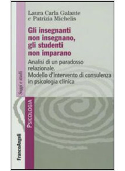 INSEGNANTI NON INSEGNANO GLI STUDENTI NON IMPARANO