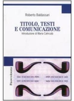TITOLO TESTI E COMUNICAZIONE