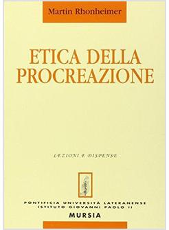 ETICA DELLA PROCREAZIONE