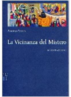 VICINANZA DEL MISTERO MEDITAZIONI (LA)