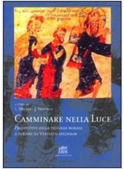 CAMMINARE NELLA LUCE