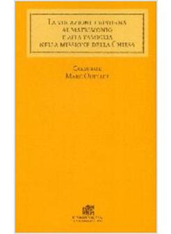 VOCAZIONE CRISTIANA AL MATRIMONIO E ALLA FAMIGLIA NELLA