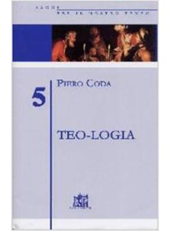 TEO-LOGIA LA PAROLA DI DIO NELLE PAROLE DELL'UOMO