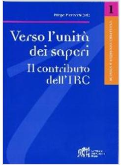 VERSO L'UNITA' DEI SAPERI IL CONTRIBUTO DELL'IRC