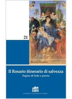 ROSARIO ITINERARIO DI SALVEZZA PAGINE DI FEDE E POESIA