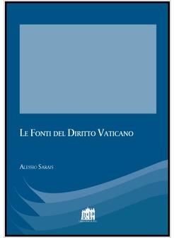 LE FONTI DEL DIRITTO VATICANO 