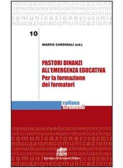 PASTORI DINANZI ALL'EMERGENZA EDUCATIVA