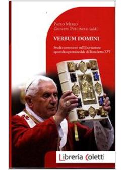 VERBUM DOMINI. STUDI E COMMENTI SULL'ESORTAZIONE APOSTOLICA POSTSINODALE
