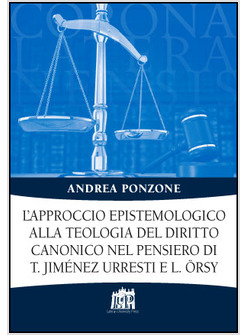 L'APPROCCIO EPISTEMOLOGICO ALLA TEOLOGIA DEL DIRITTO CANONICO NEL PENSIERO DI T.