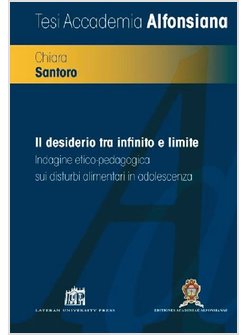 DESIDERIO TRA INFINITO E LIMITE INDAGINE ETICO-PEDAGOGICA SUI DISTURBI