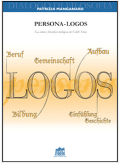 PERSONA-LOGOS LA SINTESI FILOSOFICO-TEOLOGICA IN EDITH STEIN