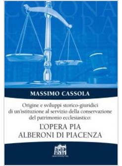 ORIGINE E SVILUPPI STORICO-GIURIDICI DI UN'ISTITUZIONE AL SERVIZIO