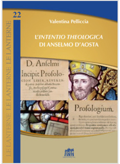 L' INTENTIO THEOLOGICA DI ANSELMO D'AOSTA 