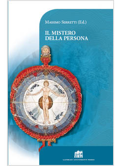 IL MISTERO DELLA PERSONA