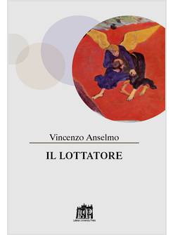 IL LOTTATORE 