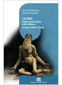 GIOBBE IL MISTERO DELLA MALATTIA E DELLA SOFFERENZA P