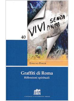 GRAFFITI DI ROMA RIFLESSIONI SPIRITUALI