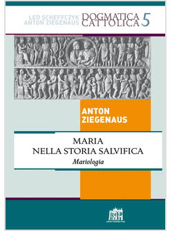 MARIA NELLA STORIA SALVIFICA MARIOLOGIA