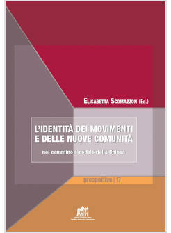 IDENTITA' DEI MOVIMENTI E DELLE NUOVE COMUNITA' (L')