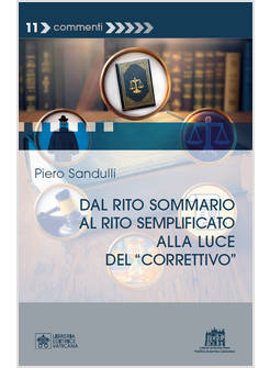 DAL RITO SOMMARIO AL RITO SEMPLIFICATO ALLA LUCE DEL &laquo;CORRETTIVO&raquo;