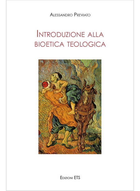 INTRODUZIONE ALLA BIOETICA TEOLOGICA