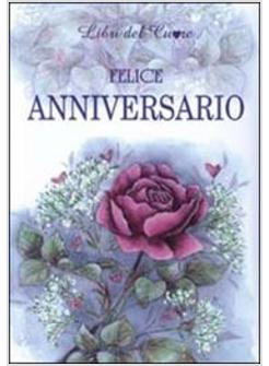 FELICE ANNIVERSARIO