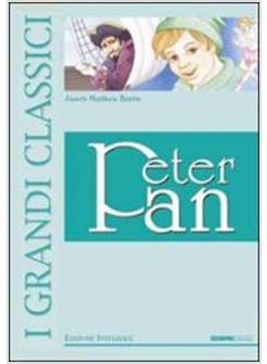 PETER PAN. EDIZ. ILLUSTRATA