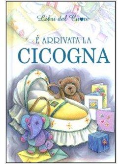 &Egrave; ARRIVATA LA CICOGNA