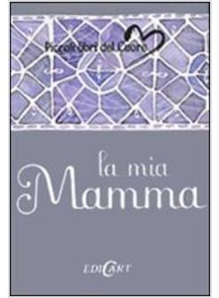 MIA MAMMA (LA)