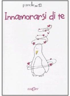 INNAMORARSI DI TE