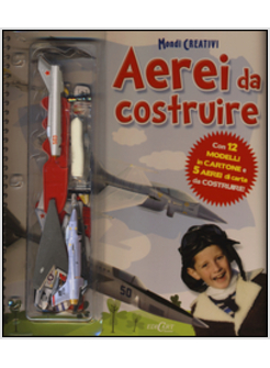AEREI DA COSTRUIRE