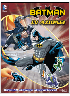 BATMAN IN AZIONE!