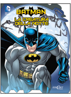 CREATURA DELLA NOTTE (LA)