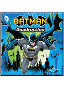 BATMAN. QUADROTTINO