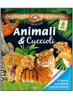 ANIMALI & CUCCIOLI