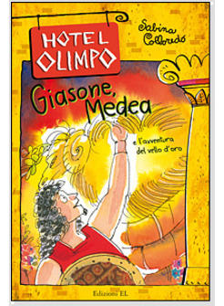 GIASONE MEDEA E IL VELLO D'ORO