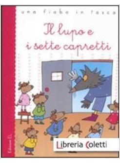 IL LUPO E I SETTE CAPRETTI